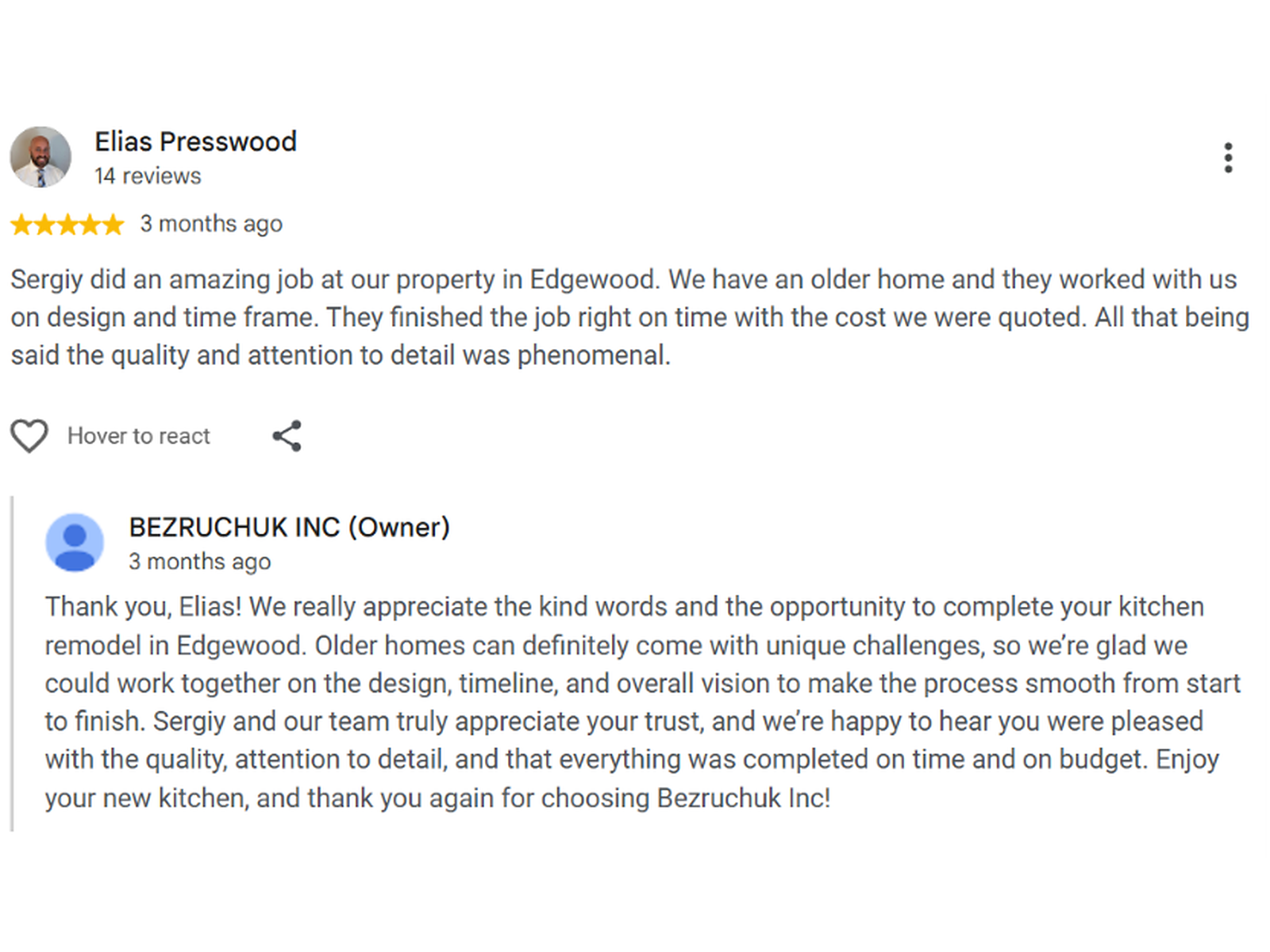 - project image Elias Presswood's five-star Google review of his Edgewood kitchen remodel, with Bezruchuk Inc.'s response