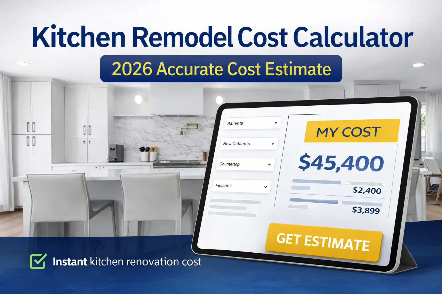 Kitchen Remodel Cost Calculator Estimate Example Kitchen remodel cost calculator showing estimate of $45,400 with cabinet and countertop pricing breakdown